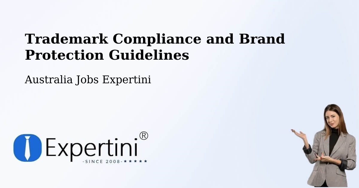 Trademark & Brand Protection Guidelines – Maddingley - Australia Jobs Expertini